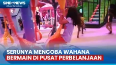 Intip Serunya Wahana...