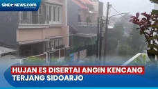 Hujan Es Disertai Angin...