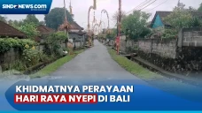 Hari Raya Nyepi Berlangsung...