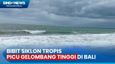 Gelombang Tinggi Terjang...