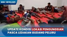 Pasca Ledakan Gudang...