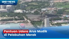 Melihat Arus Mudik di...