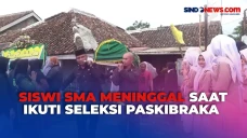 Siswi SMA Meninggal...