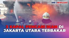 3 Kapal Pencari Ikan...