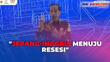 Jokowi Sebut Jepang-Inggris...
