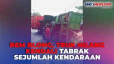 Detik-Detik Truk Hantam...