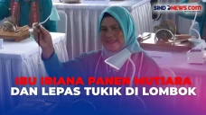 Kunjungi Lombok, Ibu...