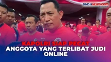 Kapolri Tegaskan Bakal...