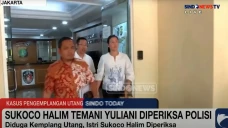 Istri Sukoco Halim Diperiksa...