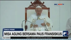 Misa Agung Bersama Paus...