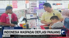 Waspada, Indonesia Deflasi...