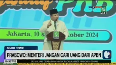 Prabowo: Menteri Jangan...