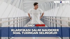Salim Nauderer Bantah...