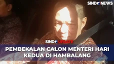 Pembekalan Calon Menteri...