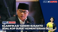 Yandri Susanto Tegaskan...