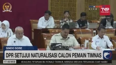 DPR RI Sahkan Naturalisasi...