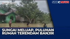 Sungai Meluap, Puluhan...