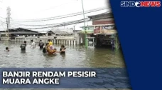 Banjir Rob Terjang Muara...