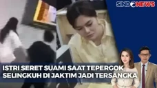 Istri yang Seret Suaminya...