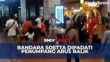 Bandara Soetta Dipadati...