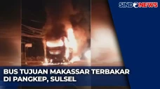 Bus Angkut Pemudik Terbakar...
