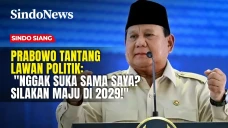 Prabowo Tantang Lawan...
