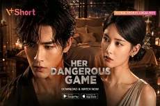 Microdrama Her Dangerous...