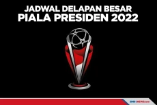 8 Besar Piala Presiden...
