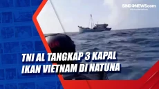 TNI AL Tangkap 3 Kapal...