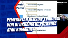 Pemerintah Bersiap Evakuasi...