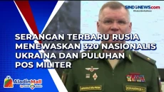 Serangan terbaru Rusia...