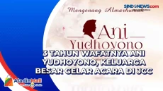 3 Tahun Wafatnya Ani...