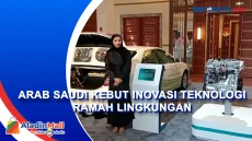 Arab Saudi Kebut Inovasi...