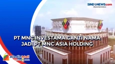 PT MNC Investama Ganti...