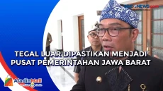 Tegal Luar Dipastikan...
