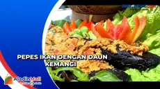 Sensasi Menyantap Pepes...
