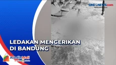 Ledakan Terjadi di Bandung,...