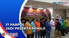 KPU Tetapkan 17 Parpol...