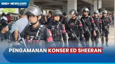 Amankan Konser Ed Sheeran...