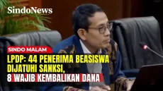 LPDP Usut 44 Penerima...