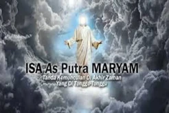 Turunnya Nabi Isa di Akhir Zaman Pertanda Hari Kiamat Sangat Dekat