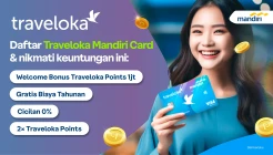 Liburan Asyik Tanpa Mencekik dengan Traveloka Mandiri Card