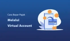 Bayar Pajak Jadi Lebih Mudah, Kini Bisa Pakai QRIS dan Virtual Account!
