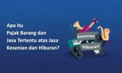 Wajib Pajak, Ini Besaran Tarif Pajak Pajak Barang dan Jasa Tertentu (PBJT) Atas Jasa Kesenian dan Hiburan