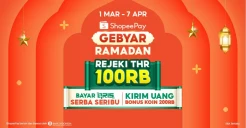 Jangan Sampai Terlewat! ShopeePay Gebyar Ramadan Bagikan THR dan Promo Menarik