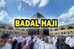 Mengenal Badal Haji: Pengertian, Syarat dan Tata Cara Pelaksanaannya