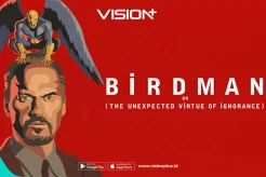 Birdman Tayang di VISION+,...