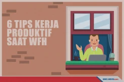Tips-Tips Kerja Tetap Efektif dan Produktif saat WFH