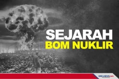 Sejarah Bom Nuklir senjata paling berbahaya di Bumi