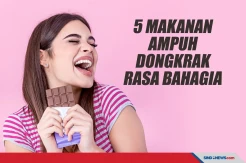 Berikut Ini 5 Makanan yang Jika Dikonsumsi Bisa Buat Bahagia